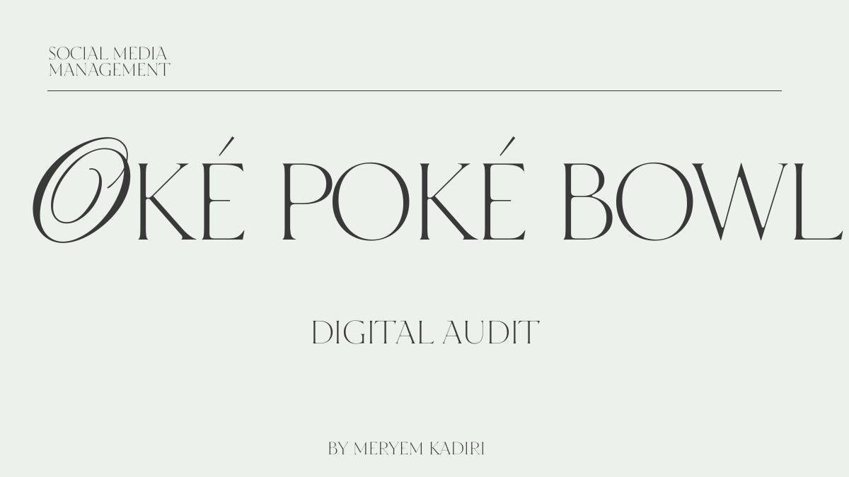 Audit Oké Poké Bowl Casablanca